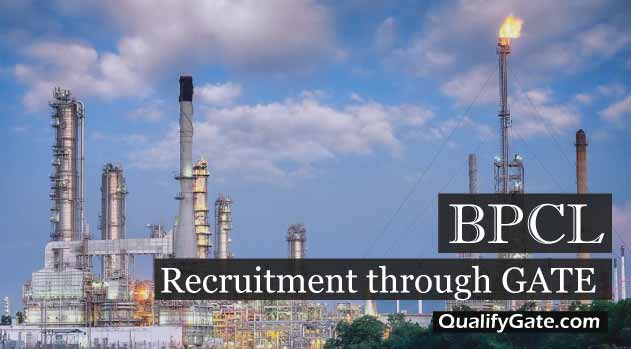 BPCL Recruitment through GATE 2018
