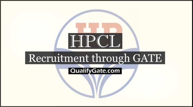 HPCL Recruitment through GATE 2019