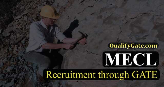 MECL Recruiting Through GATE 2018