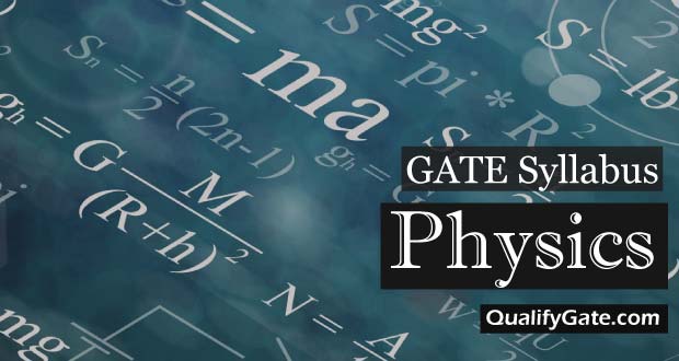 GATE 2020 Syllabus for Physics