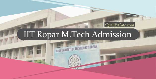 IIT Ropar M.Tech Admission 2018