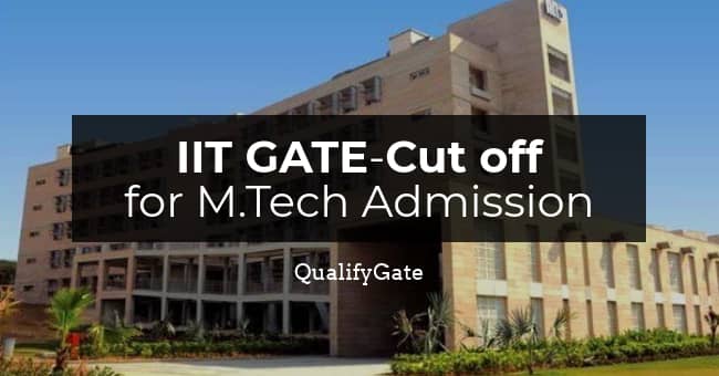 IIT GATE Cutoff